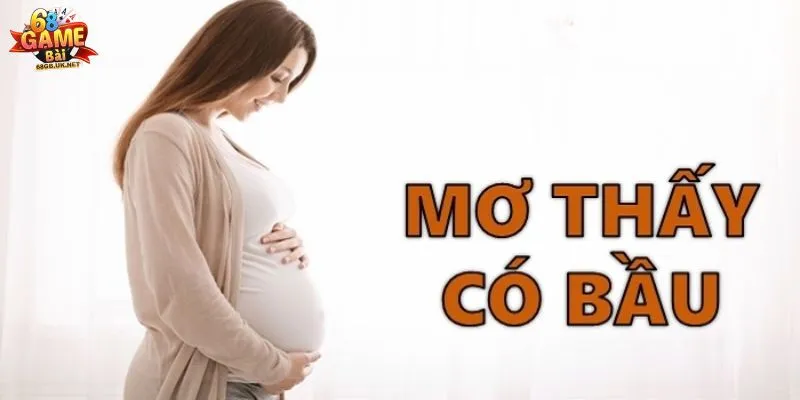 Vi sao chúng ta lại mơ thấy có bầu?